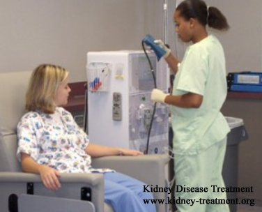 When Need Kidney Disease Patients to Have Dialysis