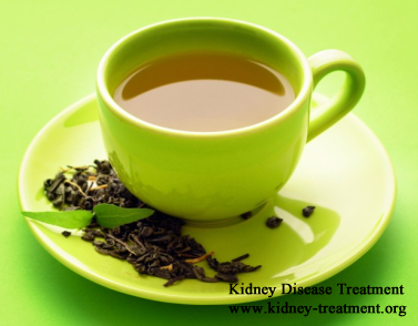 Can I Drink Green Tea With Chronic Kidney Failure