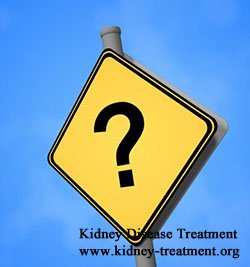 Stage 4 Kidney Failure in Purpura Nephritis How Long can You Live