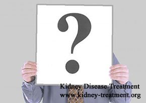 Stage 5 Kidney Failure and Creatinine 425 When do I Need Dialysis