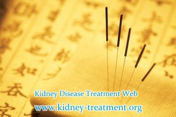 Acupuncture Bring New Hope for the Treatment of Kidney Failure
