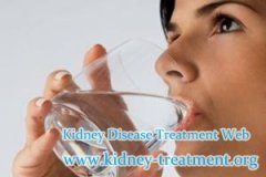 Kidney Disease Patient with Low GFR Level should I Drink More Water
