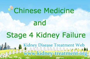 Can Chinese Medicine Help Stage 4 Kidney Failure Patient Avoid Dialysis
