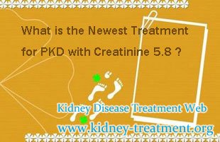 What is the Newest Treatment for PKD with Creatinine 5.8