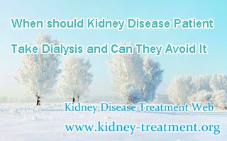 Can kidney disease avoid dialysis,Kidney Disease,Dialysis