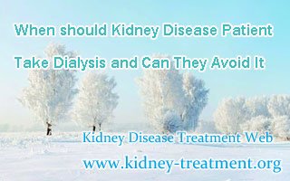 Can kidney disease avoid dialysis,Kidney Disease,Dialysis