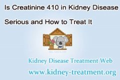 Is Creatinine 410 in Kidney Disease Serious and How to Treat It
