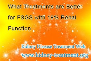 FSGS treatment, FSGS,Renal Function