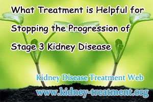 What Treatment is Helpful for Stopping the Progression of Stage 3 Kidney Disease