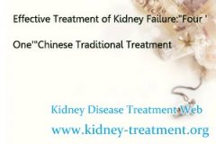 Effective Treatment of Kidney Failure:"Four