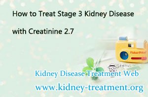 How to Treat Stage 3 Kidney Disease with Creatinine 2.7
