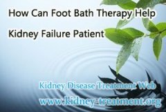 How Can Foot Bath Therapy Help Kidney Failure Patient