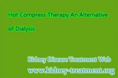 Hot Compress Therapy An Alternative of Dialysis
