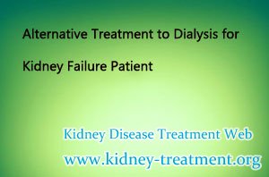 Alternative Treatment to Dialysis for Kidney Failure Patient