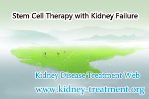 Stem Cell Therapy with Kidney Failure