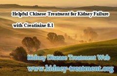 Helpful Chinese Treatment for Kidney Failure with Creatinine 8.1