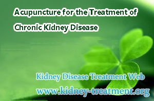 Acupuncture for the Treatment of Chronic Kidney Disease