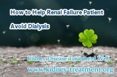 How to Help Renal Failure Patient Avoid Dialysis