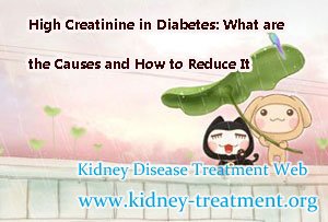 High Creatinine in Diabetes: What are the Causes and How to Reduce It