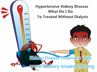 Hypertensive kidney disease,Toxin-Removing Therapy,dialysis