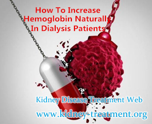 How to Increase Hemoglobin Naturally in Dialysis Patients